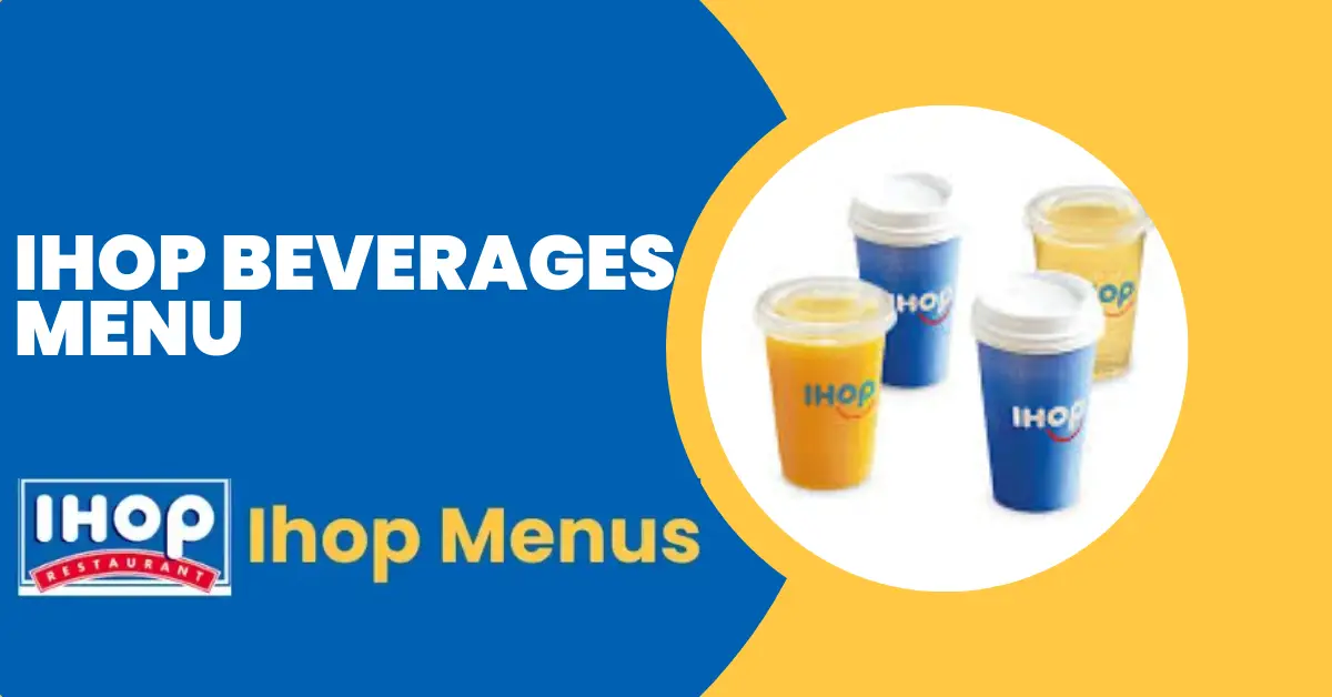 IHOP Beverages Menu Prices