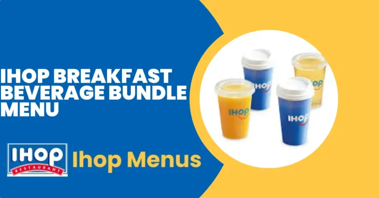 Ihop Breakfast Beverage Bundle Menu Prices