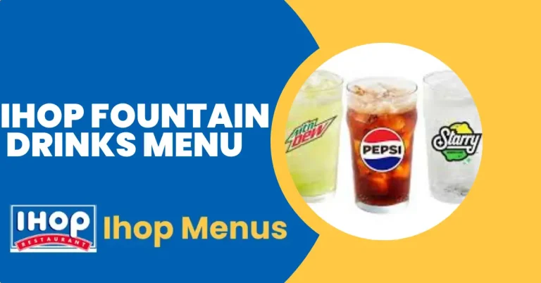 Ihop Fountain Drinks Menu Prices