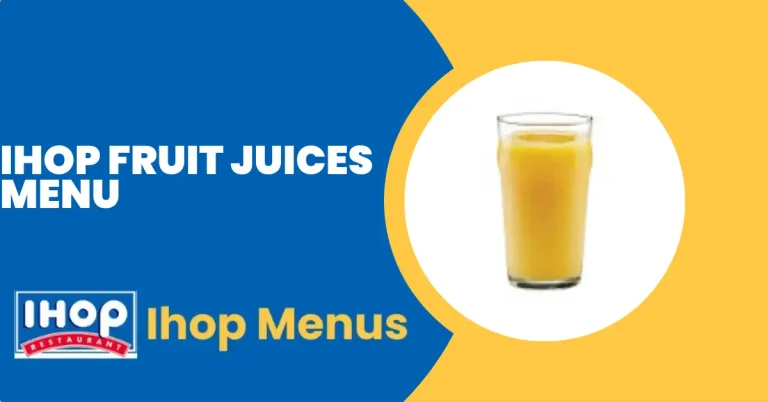 Ihop Fruit Juices Menu Prices