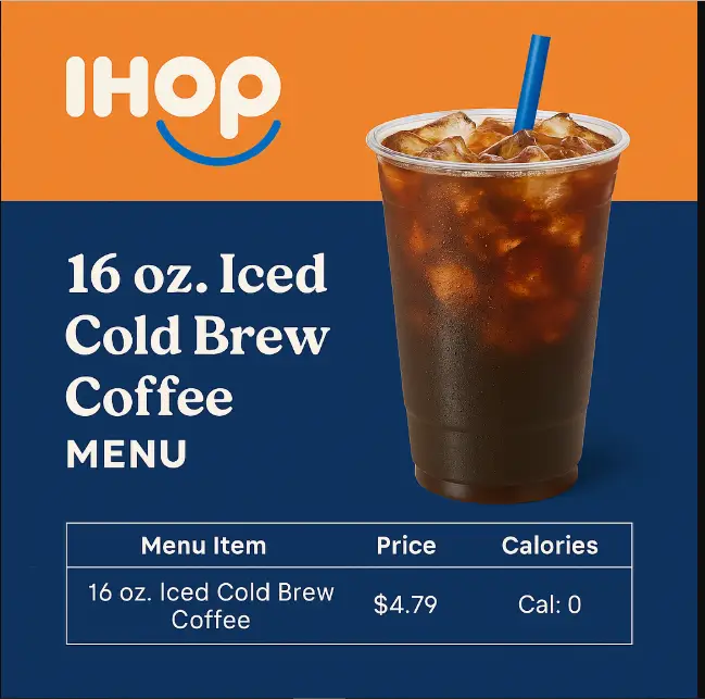 Ihop 16 oz. Iced Cold Brew Coffee Menu