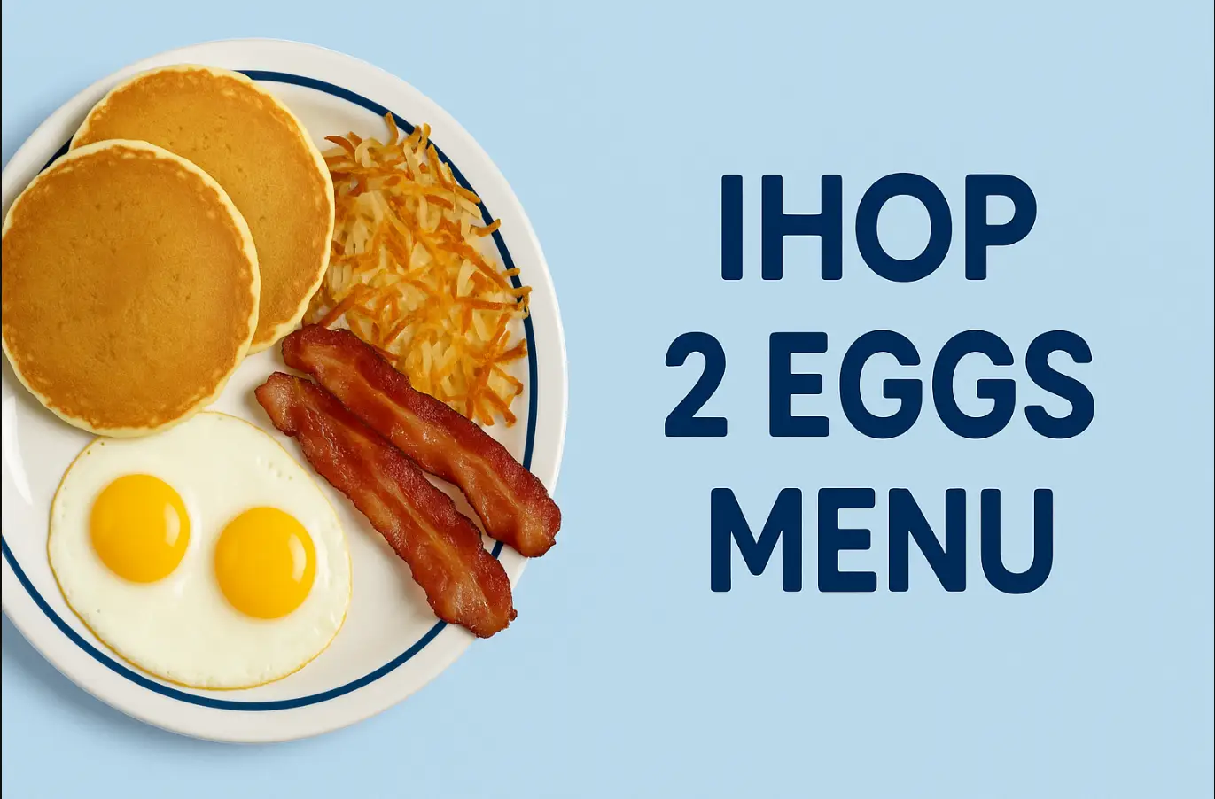 Ihop 2 Eggs Menu Price