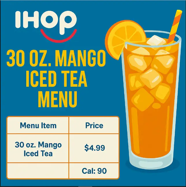 Ihop 30 oz. Mango Iced Tea Menu  