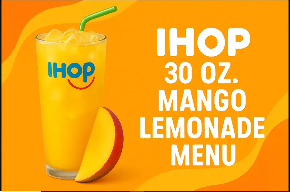 Ihop 30 oz. Mango Lemonade Menu Price