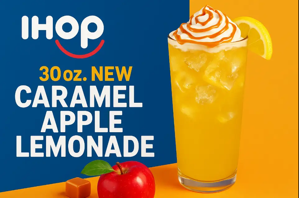 Ihop 30 oz. New Caramel Apple Lemonade Menu Price