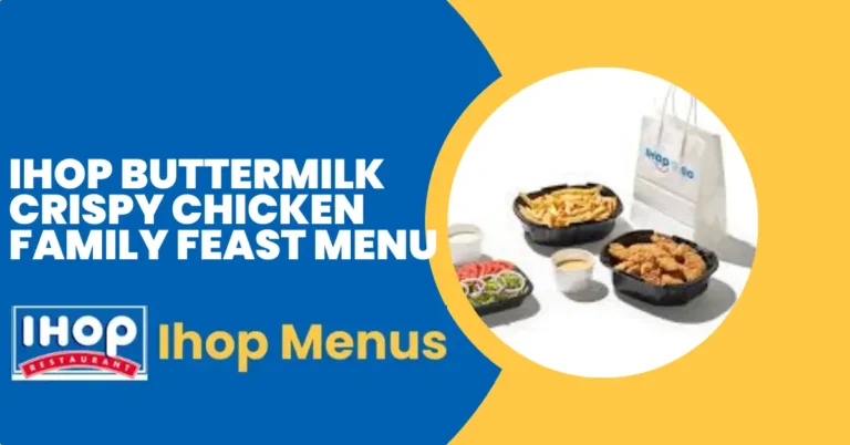 Ihop Buttermilk Crispy Chicken Family Feast Menu Prices