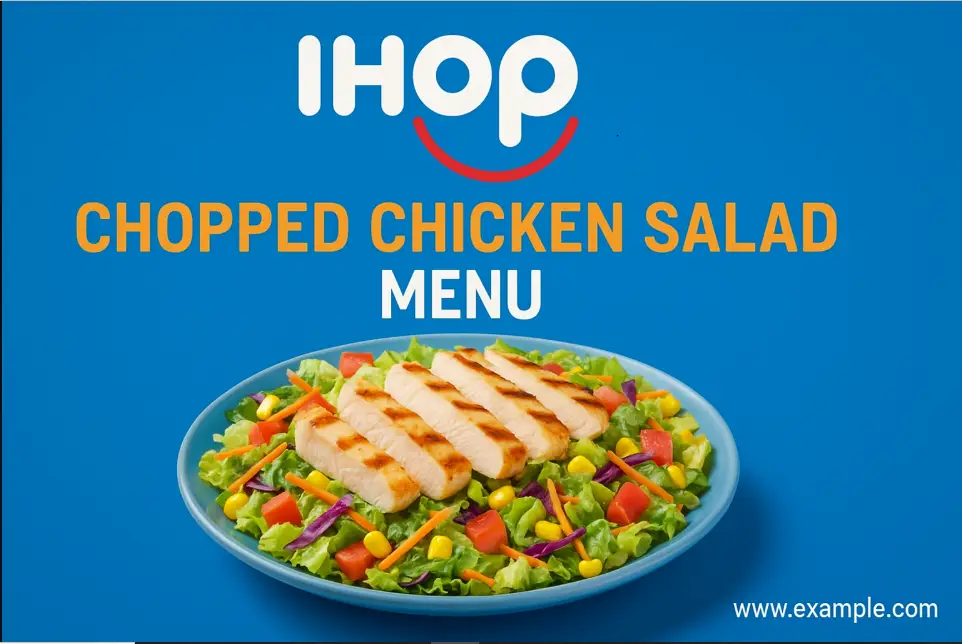 Ihop Chopped Chicken Salad Menu Price
