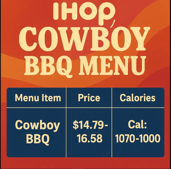 Ihop Cowboy BBQ Menu