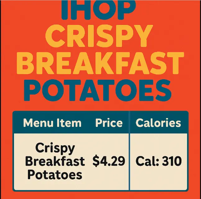 Ihop Crispy Breakfast Potatoes Menu