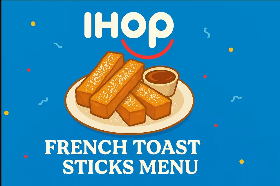 Ihop French Toast Sticks Menu Price