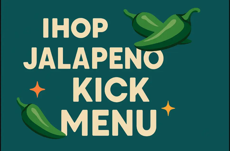 Ihop Jalapeño Kick Menu Price