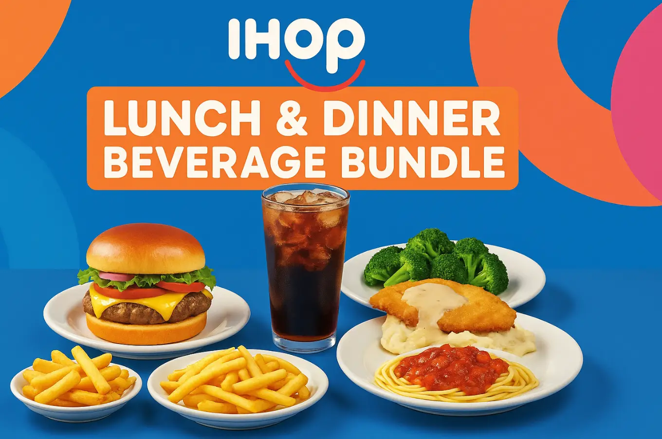 Ihop Lunch And Dinner Beverage Bundle Menu Price