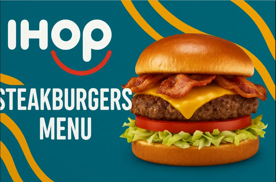 Ihop Steak burger Menu Price