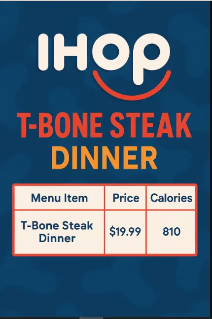 Ihop T-Bone Steak Dinner Menu Price