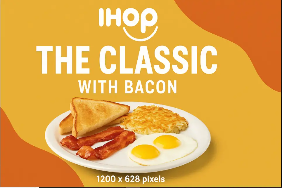 Ihop The Classic with Bacon Menu Price
